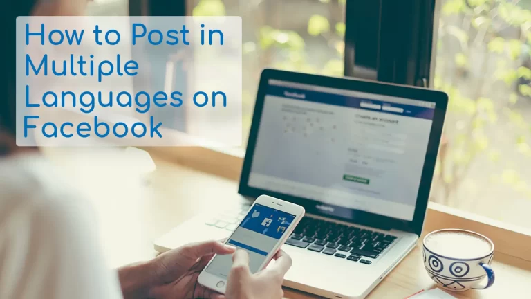 How to Post in Multiple Languages Facebook