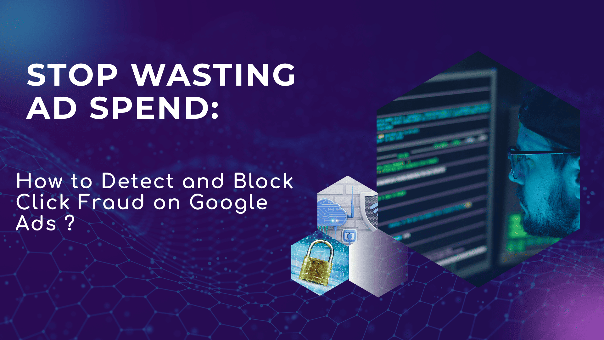 stop wasting ad spend